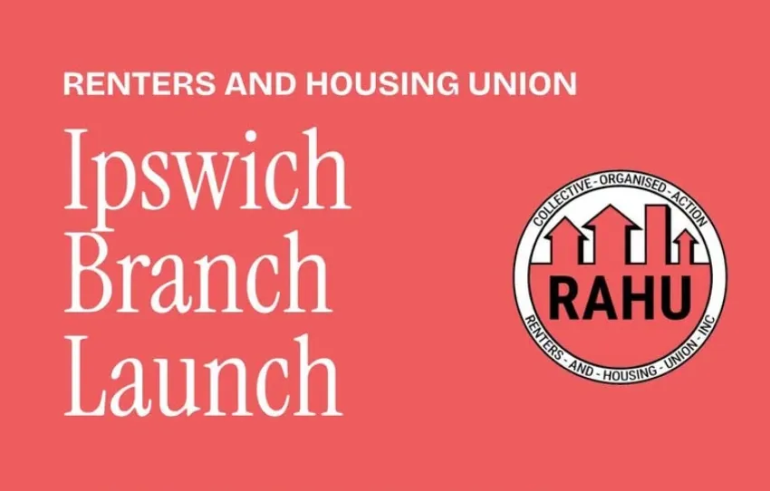 Artwork and image for event "Renters And Housing Union Ipswich Branch Launch" 2pm 19/09/2026 Banshees Bar & Art Space, 131 Brisbane St, Ipswich QLD 4305
