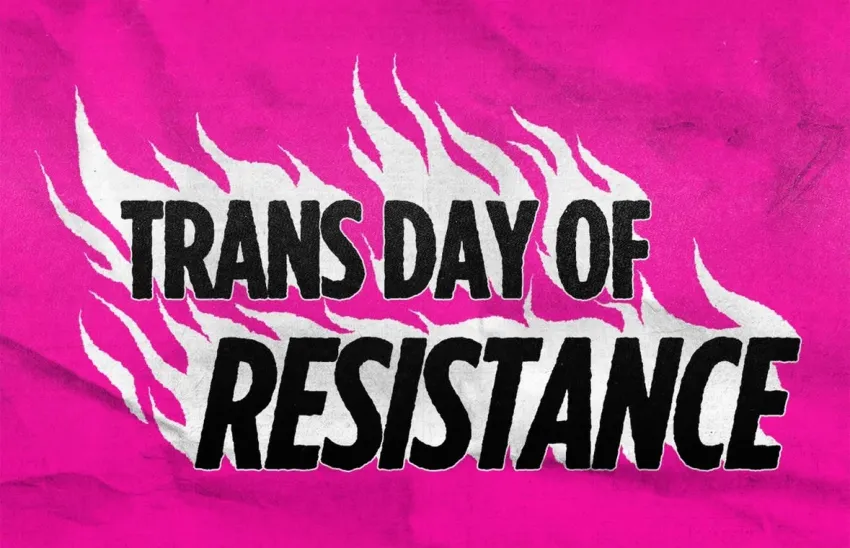 Artwork and image for event "Trans Day of Resistance Rally and March" 2pm Self-ID stall, 4pm Rally and March 21/11/2026 Pride Square, 1A Bedford St, Newtown NSW 2042