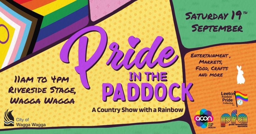 Artwork and image for event "Pride in the Paddock" 11am-4pm 19/09/2026 Riverside Stage, Wagga Beach, Johnston Street, Wagga Wagga NSW 2650