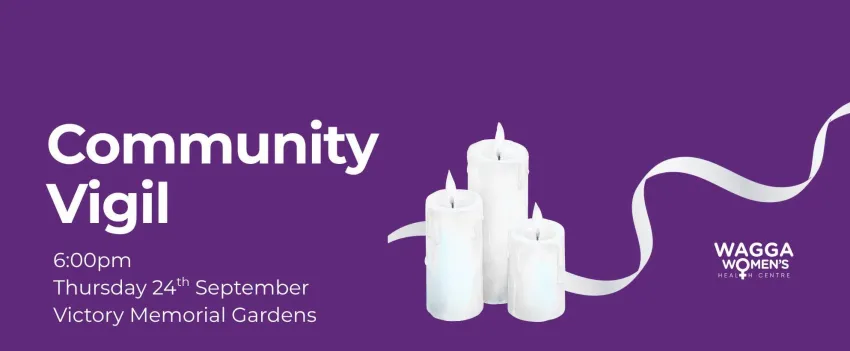 Artwork and image for event "Community Vigil" 6pm 24/09/02026 Victory Memorial Gardens, Baylis St & Morrow St, Wagga Wagga NSW 2650