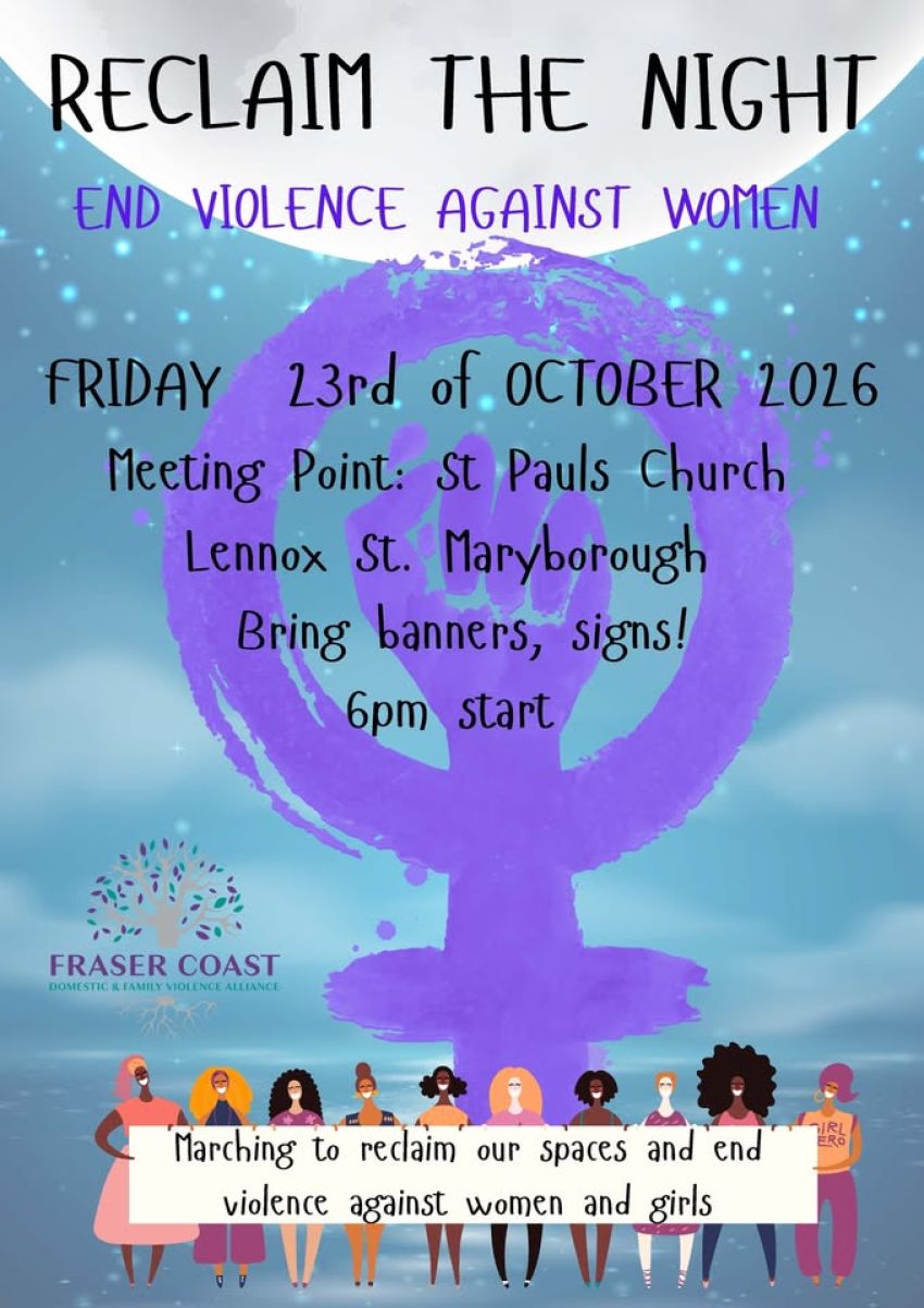 Artwork and image from event "Reclaim the Night Maryborough 2026" 6pm 23/10/2026 St Paul's Anglican Church, Lennox St, Maryborough QLD 4650