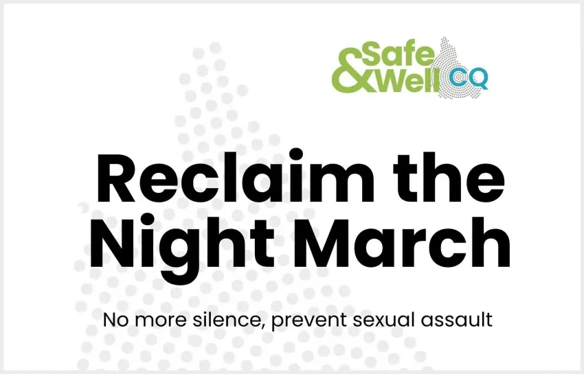 Artwork and image for event "Reclaim the Night Gladstone 2026" 5:30pm 27/10/2026 GPC East Shores Parklands, Flinders Parade, Gladstone Central QLD 4680
