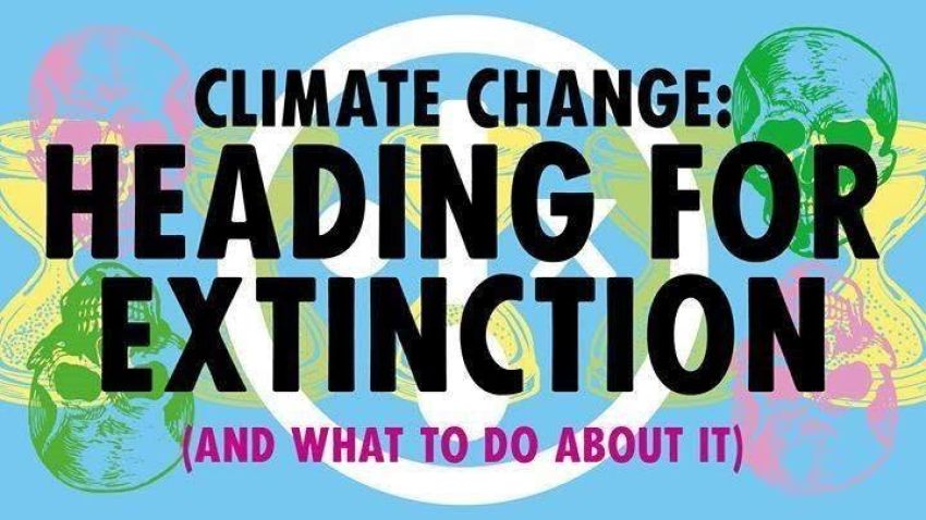 Artwork and image for Extinction Rebellion orientation event "Heading for Extinction (and what to do about it)"