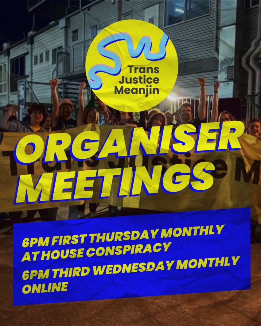 Artwork and image for Trans Justice Meanjin Organiser Meetings