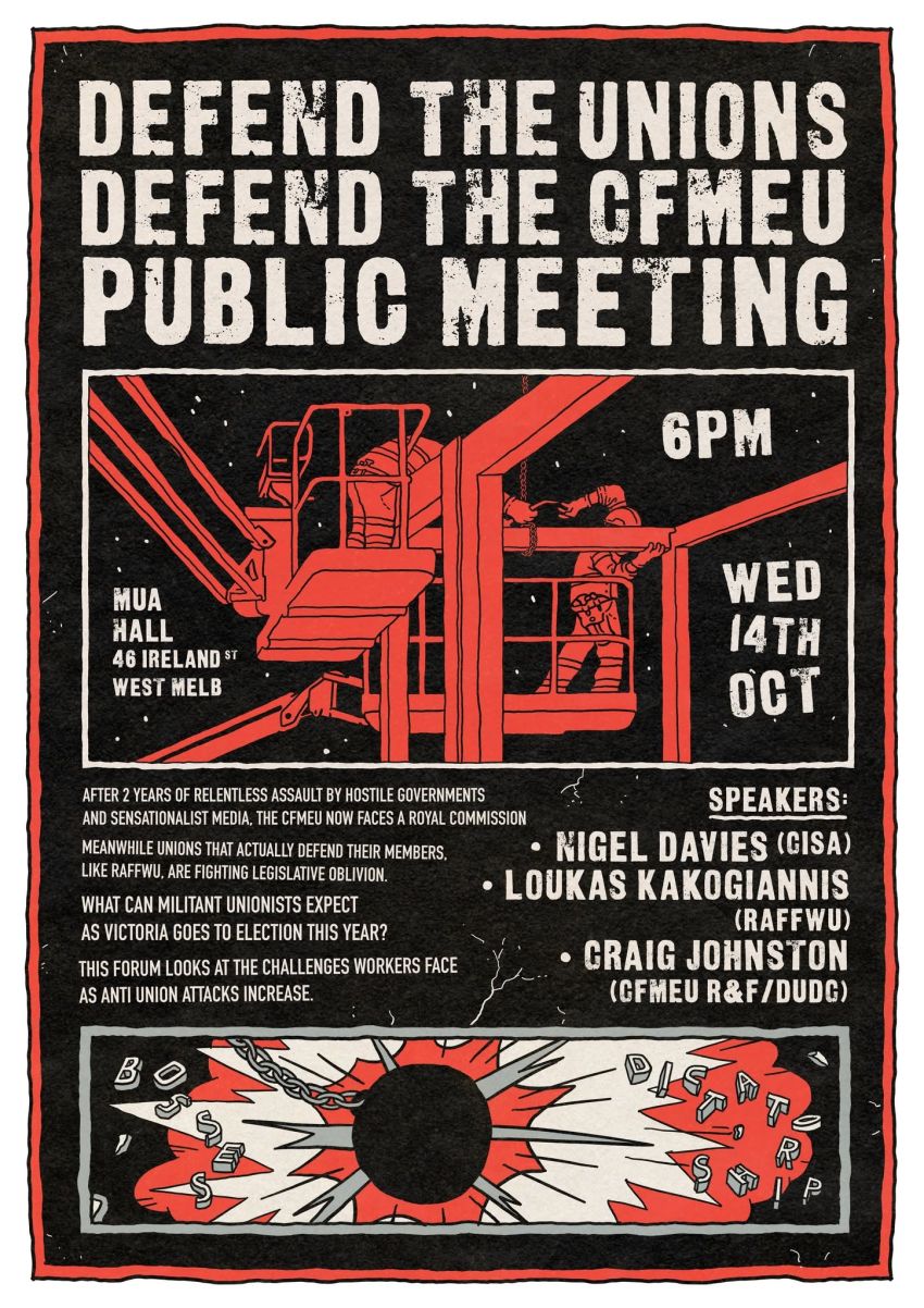 Artwork and image for event "Public Forum: Fighting Unions Under Attack" 6pm 14/10/2026 MUA Hall, 46 Ireland St, West Melbourne VIC 3003