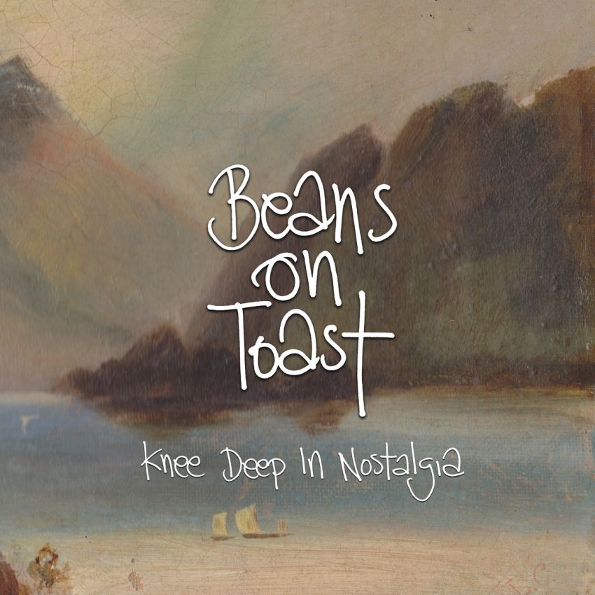 BEANS ON TOAST - KNEE DEEP IN NOSTALGIA album artwork