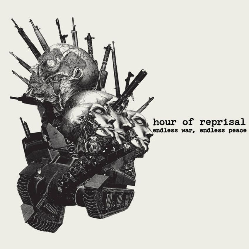 HOUR OF REPRISAL - ENDLESS WAR, ENDLESS PEACE album sleeve