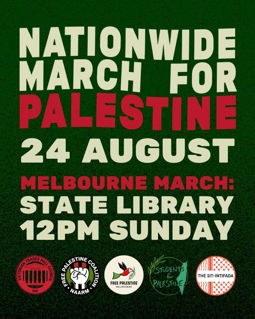 Leaflet: Nationwaide March For Palestine Naarm/Melbourne 24082025