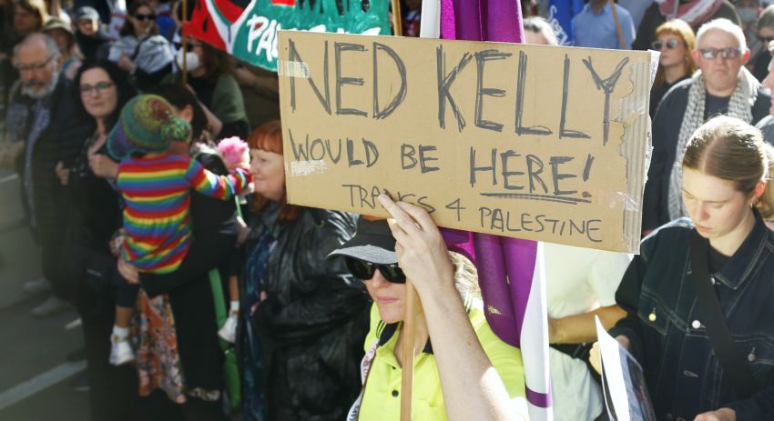 Ned Kelly would be here, Naarm/Melbourne, May 12 Ned Kelly would be here, Naarm/Melbourne, May 12