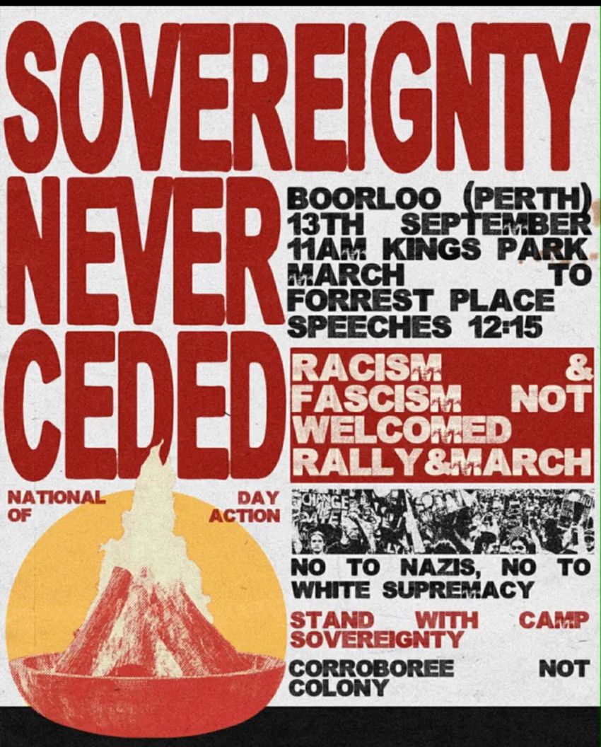 Graphic: Sovereignty Never Ceded National Day of Action Boorloo 13/09/2025