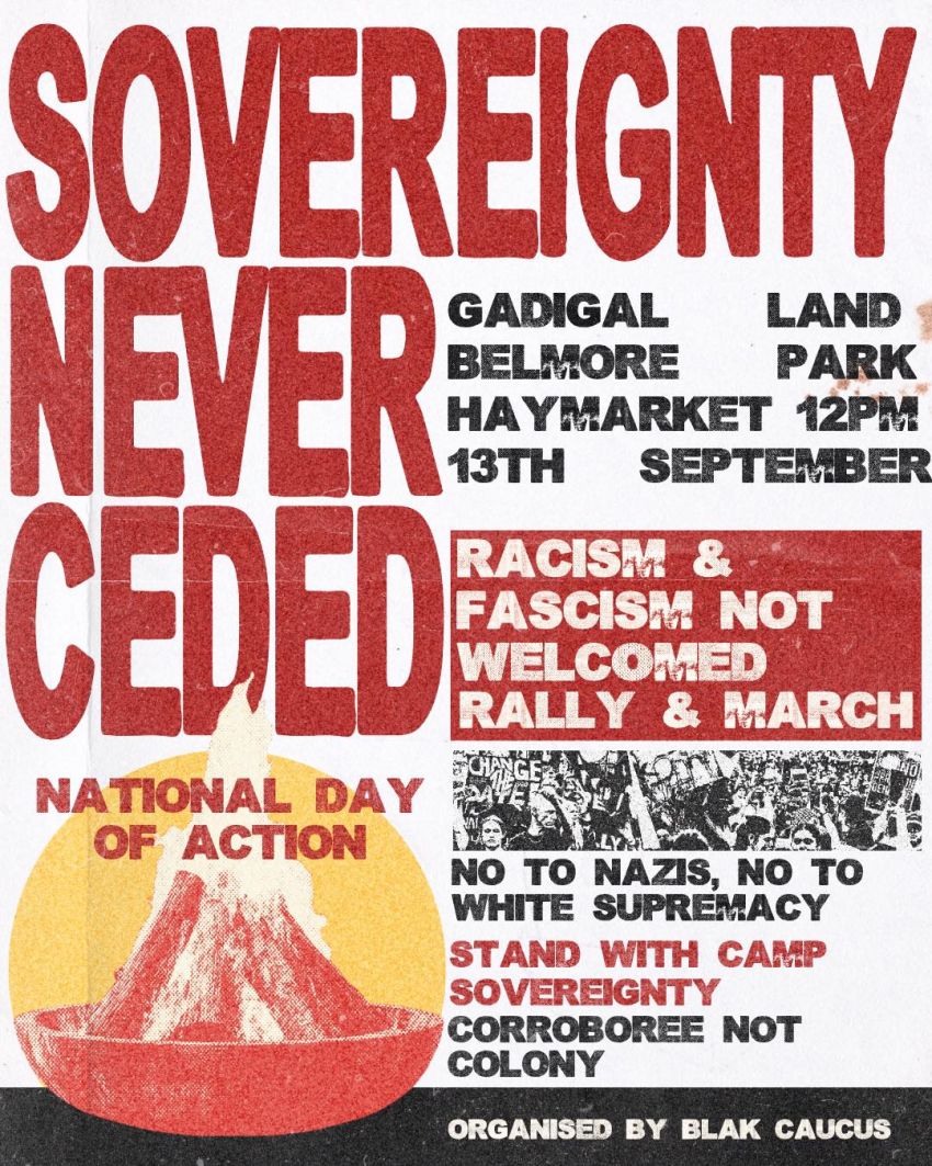 Graphic: Sovereignty Never Ceded National Day of Action Gadigal Country 13/09/2025
