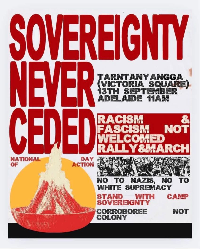 Graphic: Sovereignty Never Ceded National Day of Action Tarntanyangga 13/09/2025