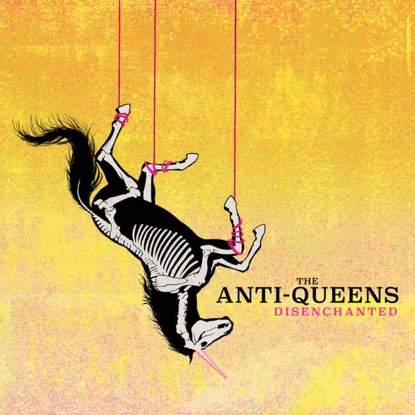 THE ANTI-QUEENS - DISENCHANTED album sleeve