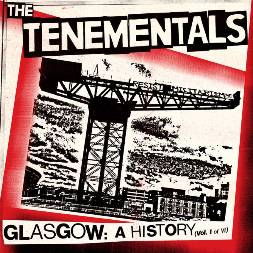 THE TENEMENTALS - GLASGOW A HISTORY album sleeve THE TENEMENTALS - GLASGOW A HISTORY album sleeve