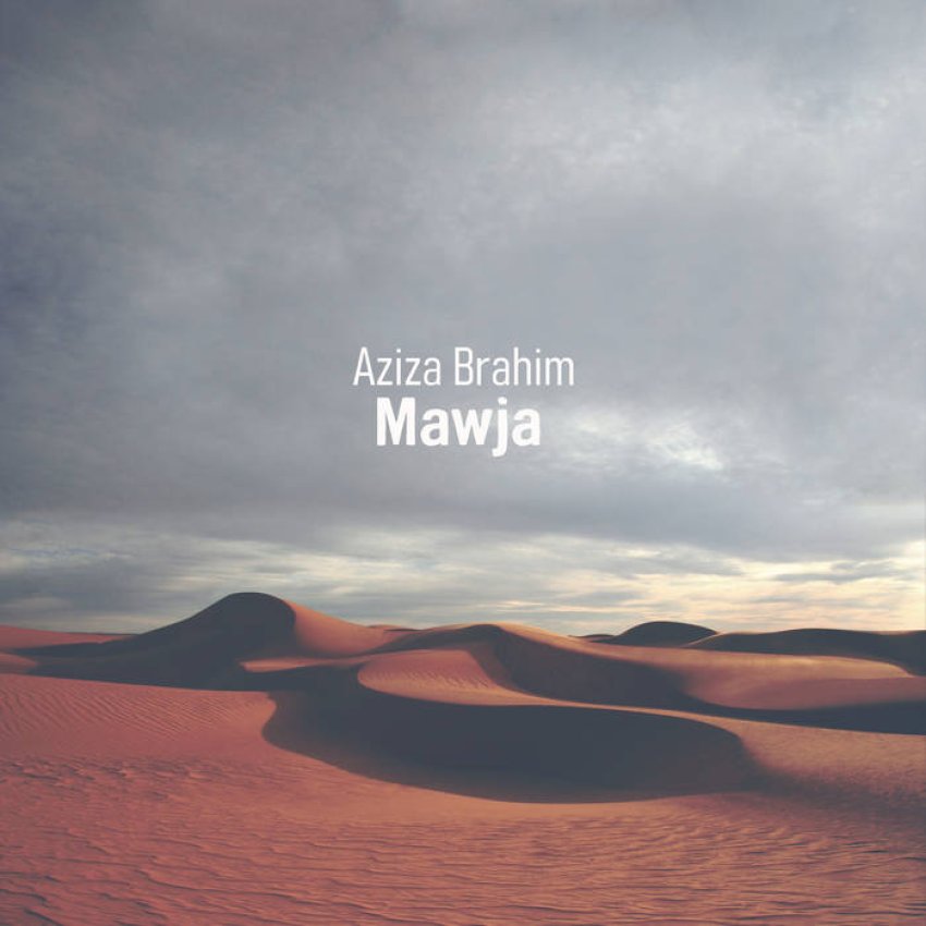AZIZA BRAHIM - MAWJA album sleeve