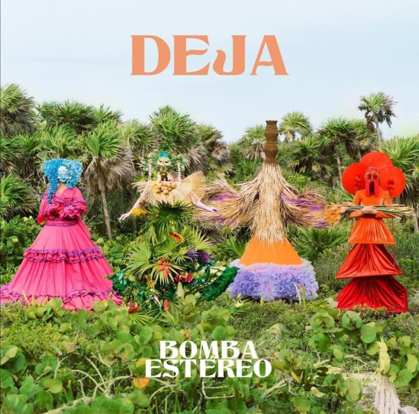 BOMBA ESTEREO the DEJA album artwork