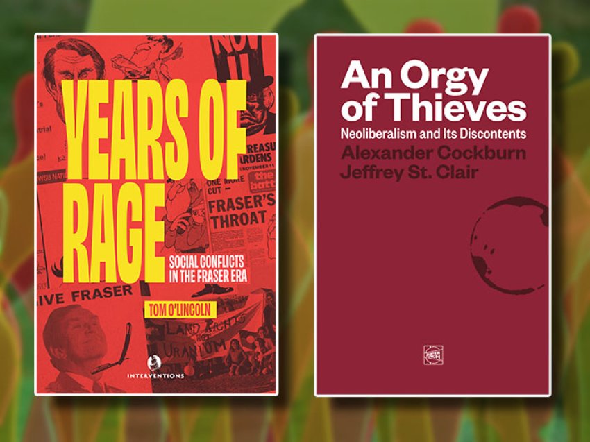 Cover images of 'Years of Rage' and 'An Orgy of Thieves'