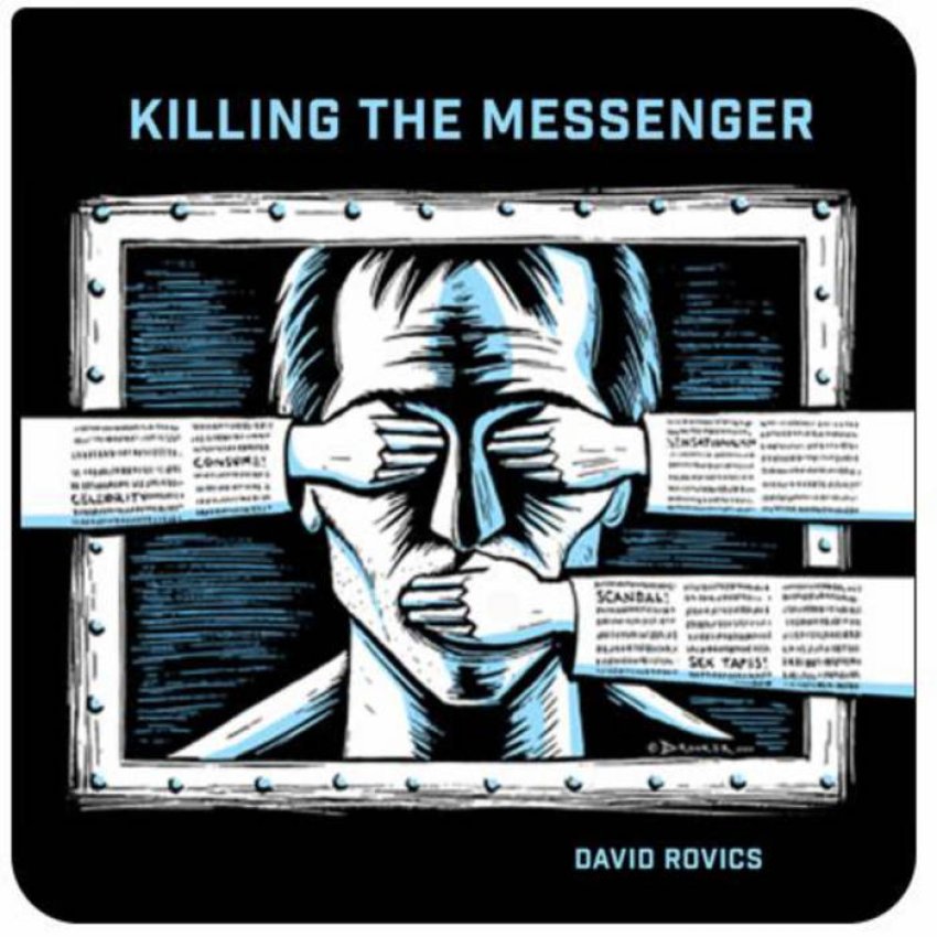 DAVID ROVICS - KILLING THE MESSENGER album cover