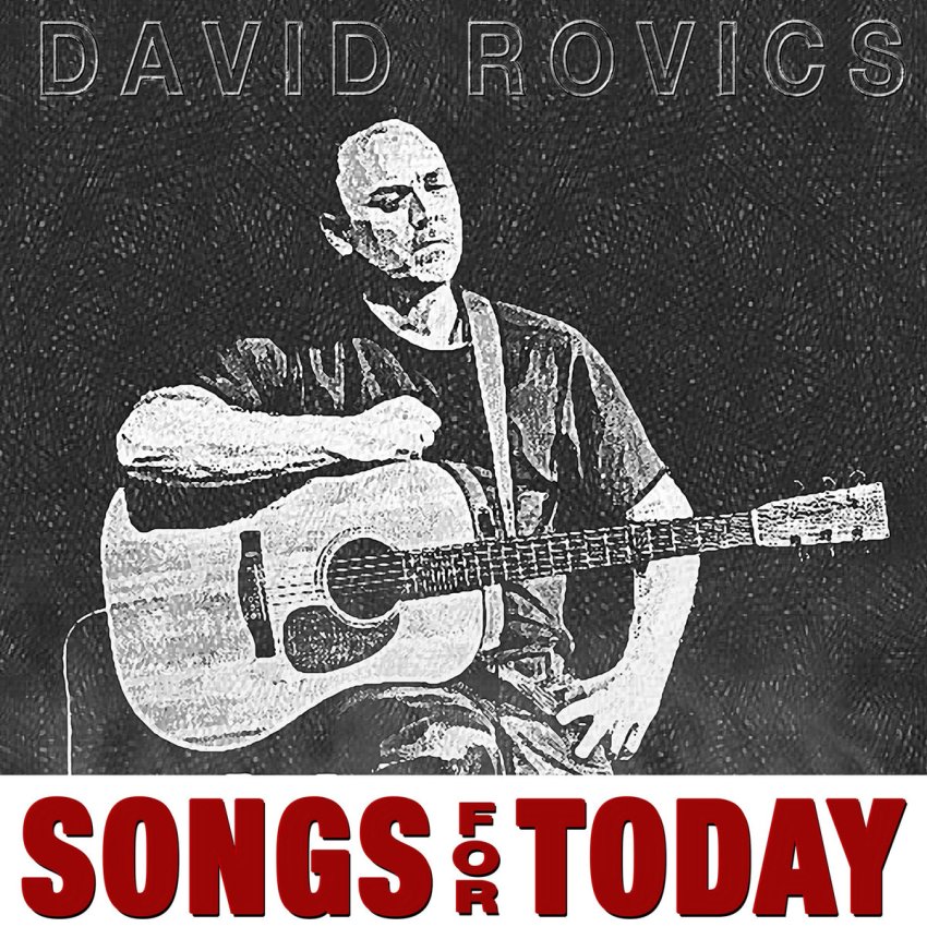 DAVID ROVICS - SONGS FOR TODAY album artwork