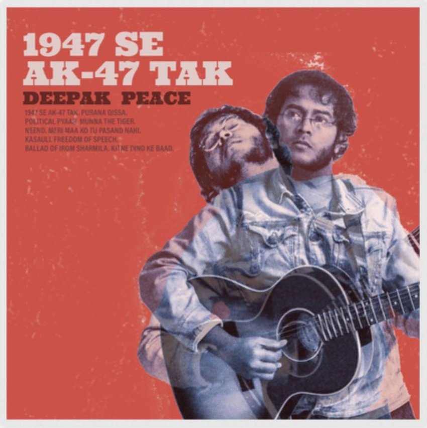 DEEPAK PEACE - 1947 SE AK-47 TAK ALBUM ARTWORK