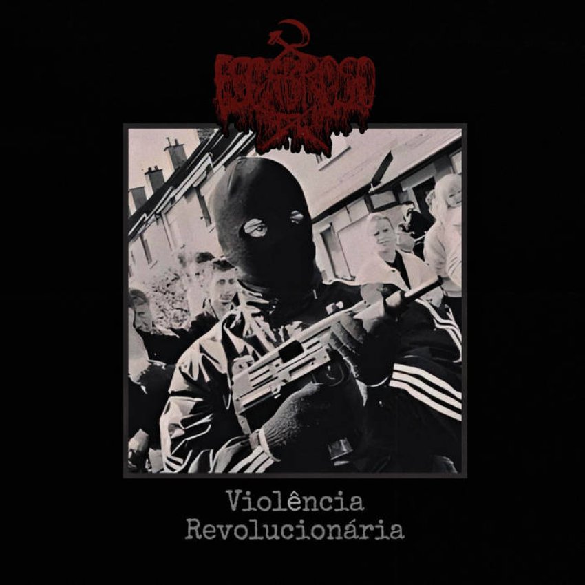 ESCABROSO - VIOL​Ê​NCIA REVOLUCION​Á​RIA album sleeve
