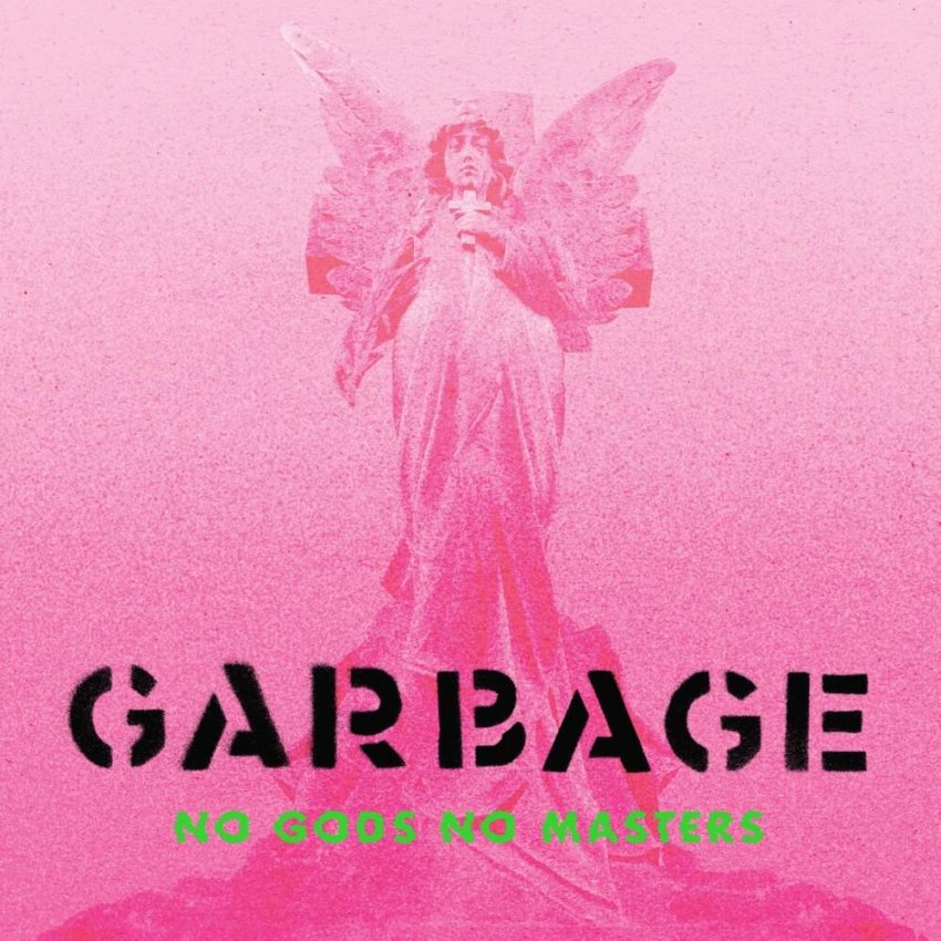 GARBAGE - NO GODS NO MASTERS album artwork