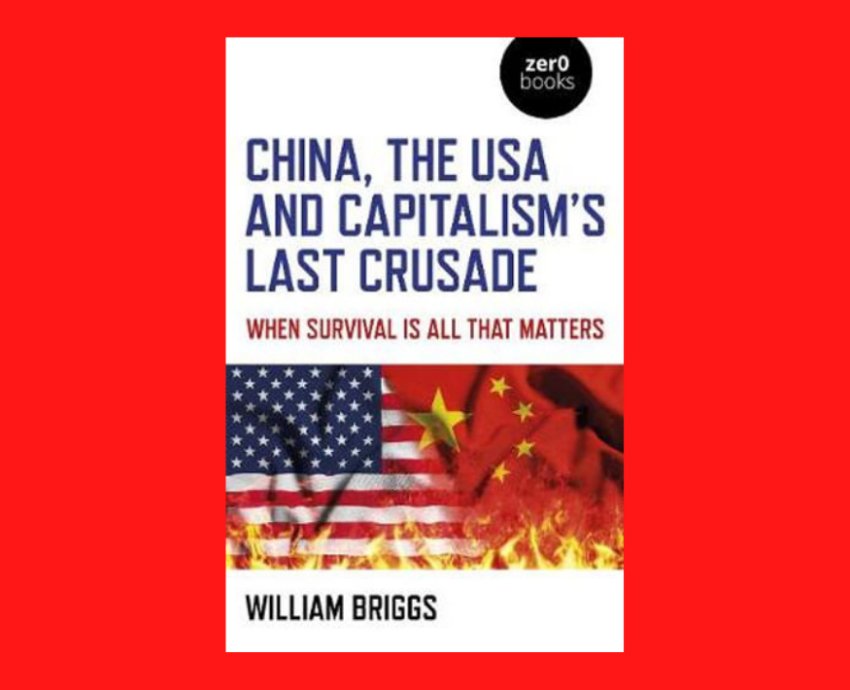 China, the USA and Capitalism's Last Crusade book cover