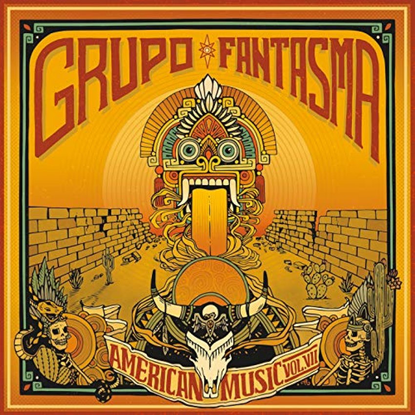 GRUPO FANTASMA - AMERICAN MUSIC VOLUME 7 album artwork