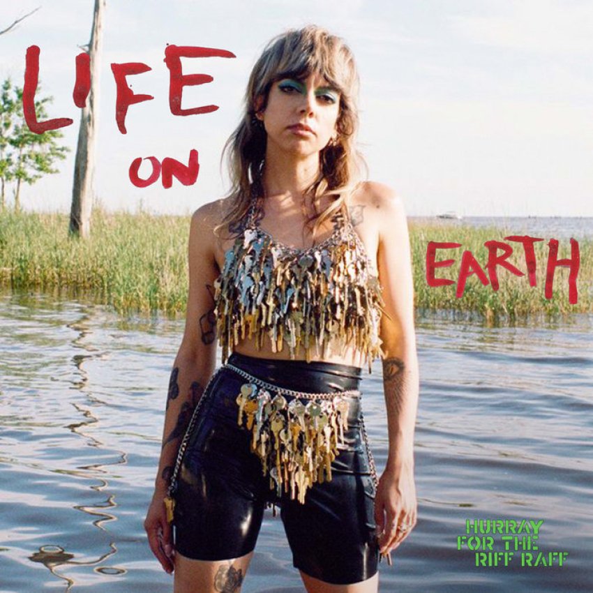 HURRAY FOR THE RIFF RAFF - LIFE ON EARTH album artwork