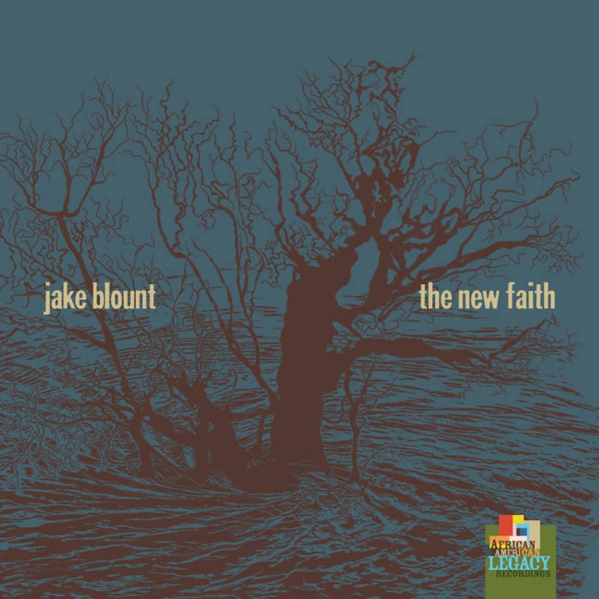 JAKE BLOUNT - THE NEW FAITH album artwork
