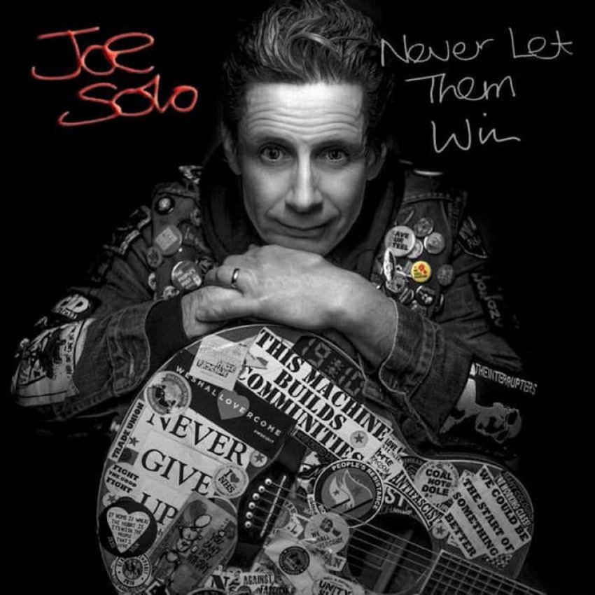 JOE SOLO - NEVER LET THEM WIN album artwork