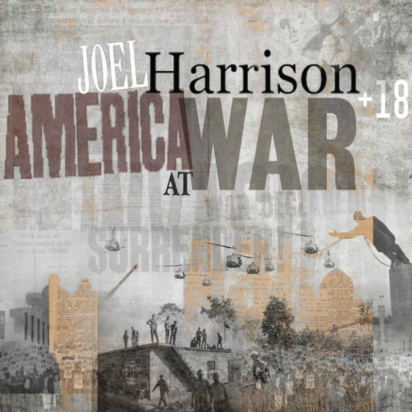 JOEL HARRISON - AMERICA AT WAR album artwork
