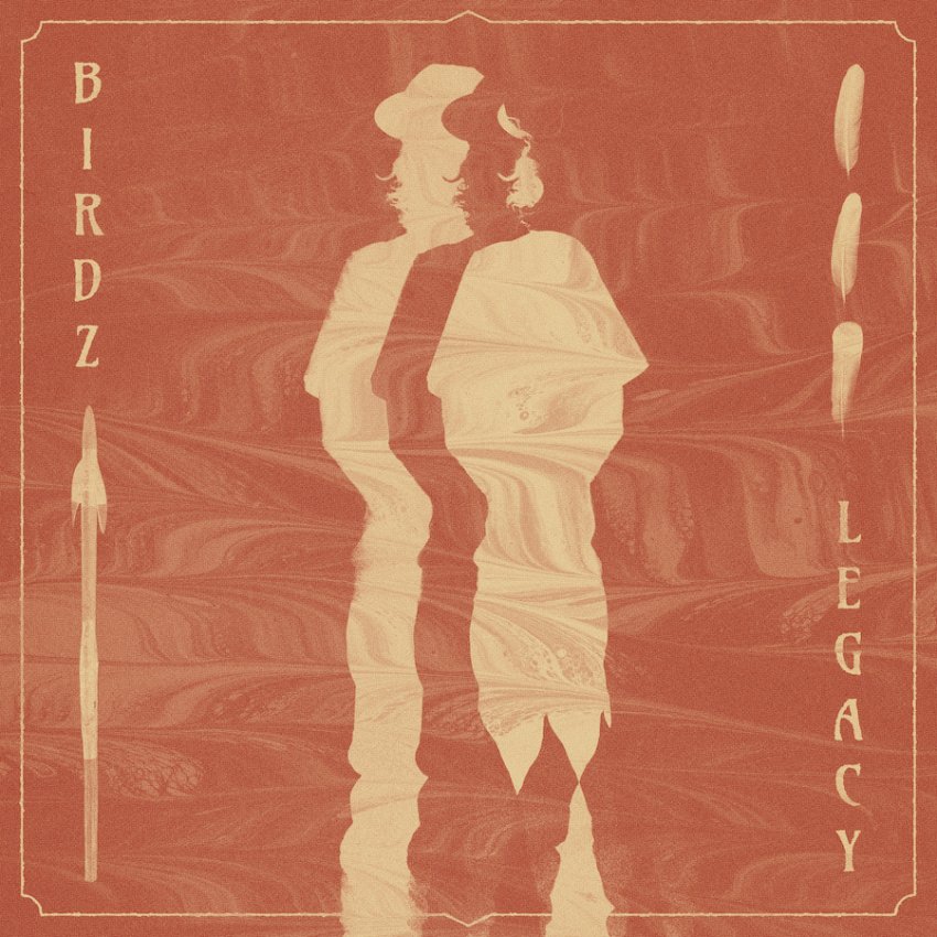 BIRDZ - LEGACY ALBUM ARTWORK