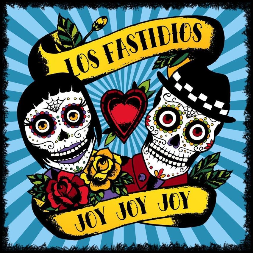 LOS FASTIDIOS - JOY JOY JOY ALBUM ARTWORK