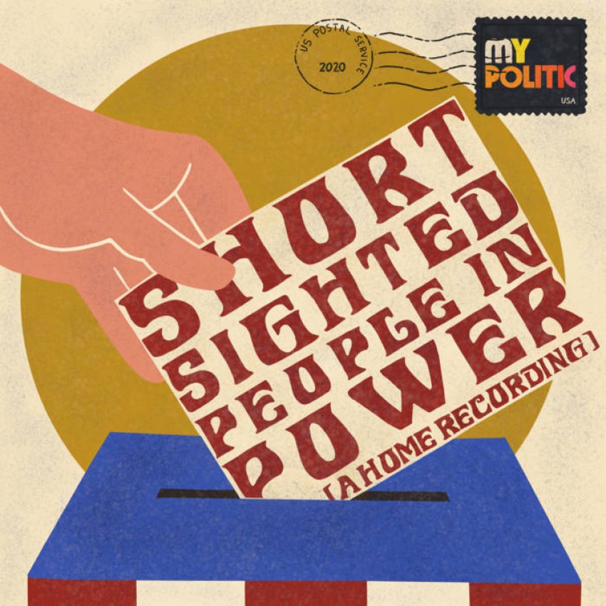 MY POLITIC - SHORT-SIGHTED PEOPLE IN POWER album artwork