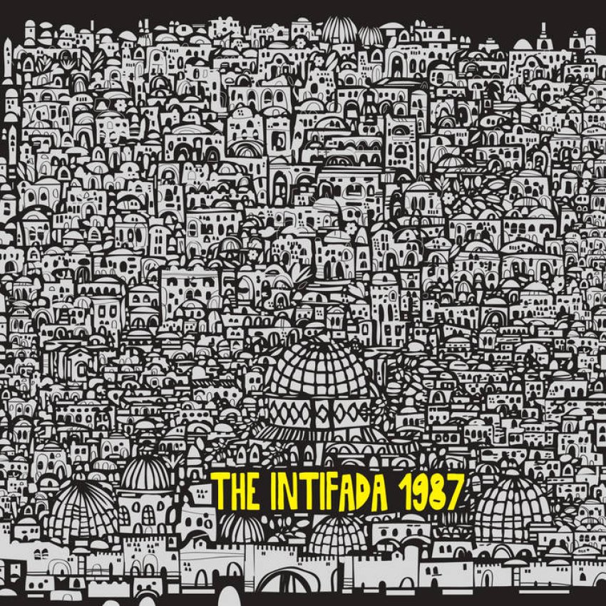 RIAD AWWAD, HANAN AWWAD AND MAHMOUD DARWISH - THE INTIFADA 1987 album artwork