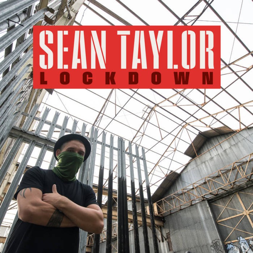 SEAN TAYLOR - LOCKDOWN album artwork