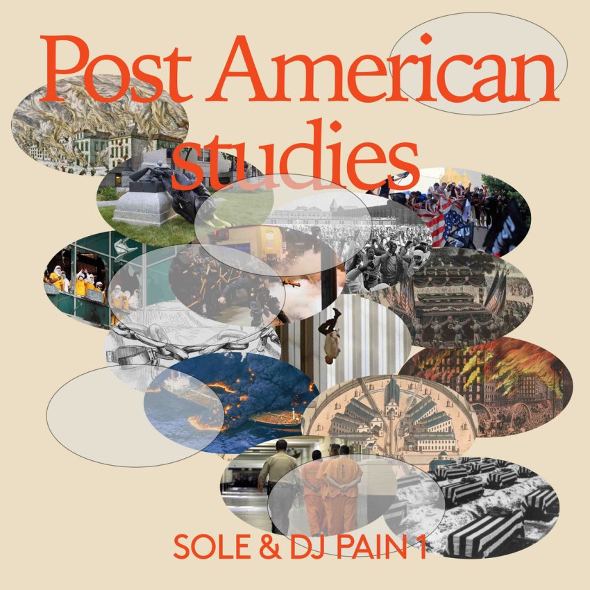 SOLE & DJ PAIN1 - POST-AMERICAN STUDIES album artwork