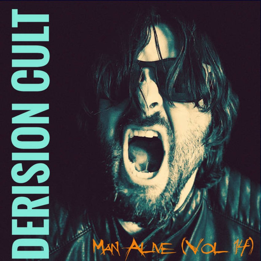 THE DERISION CULT - MAN ALIVE VOL. 14 album artwork
