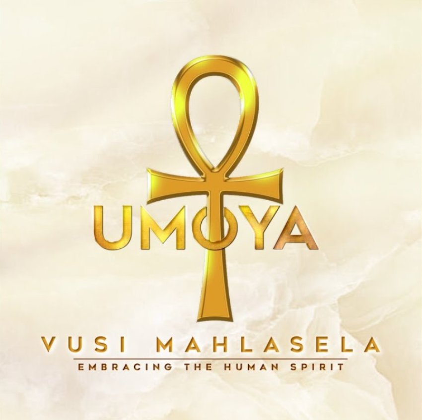 VUSI MAHLASELA - UMOYA - EMBRACING THE HUMAN SPIRIT album sleeve
