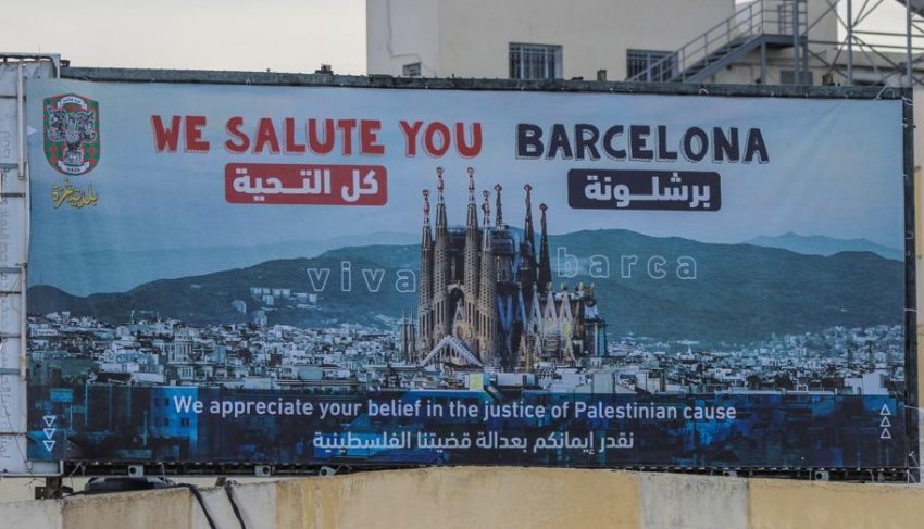Billboard in Gaza reads "We salute you Barcelona" 