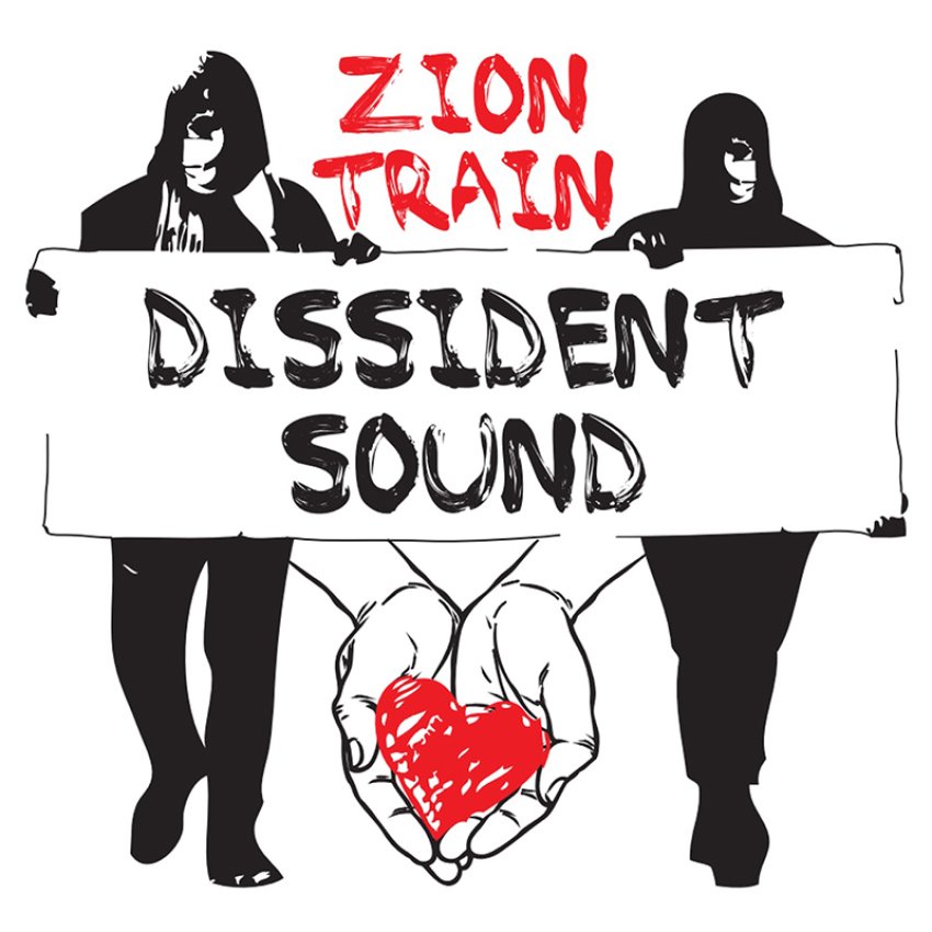 ZION TRAIN - DISSIDENT SOUND album cover