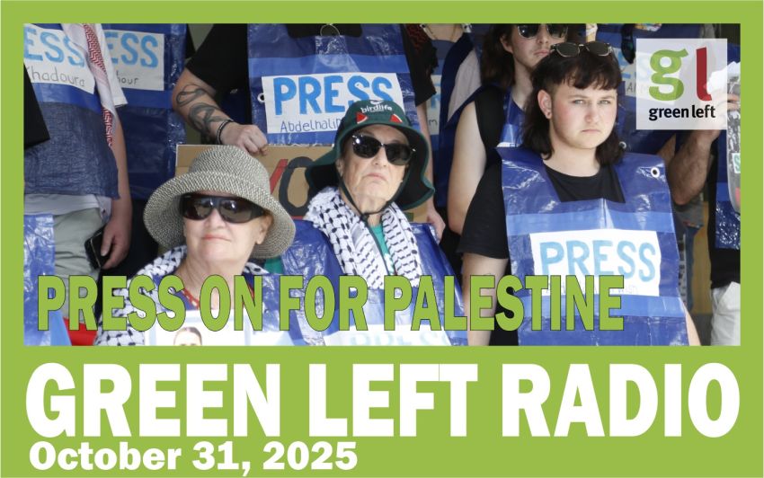 Press on for Palestine on Green Left Radio