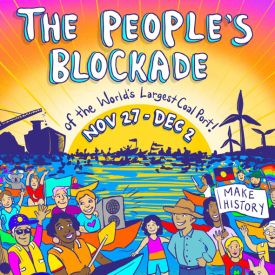 the people's blockade of the world's largest coal port