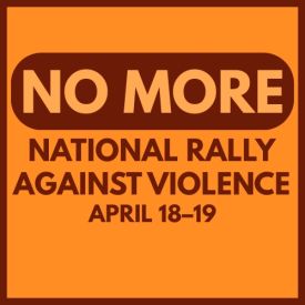 no more national rally against violence 