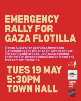 Sydney Emergency Rally for Sumud Gaza Flotilla