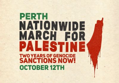 Perth March for Gaza 12 October flyer
