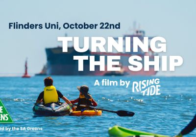 Turning The Ship Film Screening banner picture Flinders Uni 22/10/2025