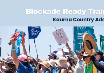 Graphic: Rising Tide Blockade Ready Trainging Kaurna Yerta 16/11/2025