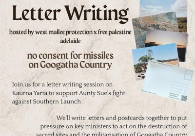 Banner sized graphic for No consent for missiles on Googatha Country letter writing event on 22/10/2025 at Rewind Studios.